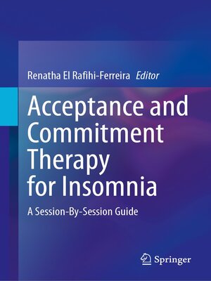 cover image of Acceptance and Commitment Therapy for Insomnia